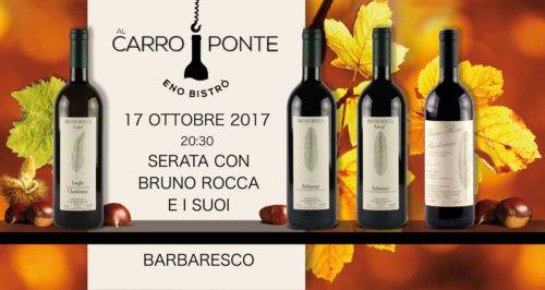 Al Carroponte - Serata degustazione Barbaresco Bruno Rocca